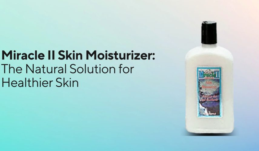 miracle ii skin moisturizer