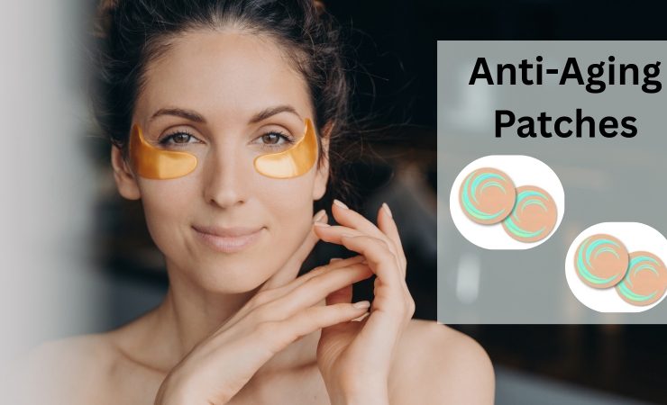 Anti-Aging Patches