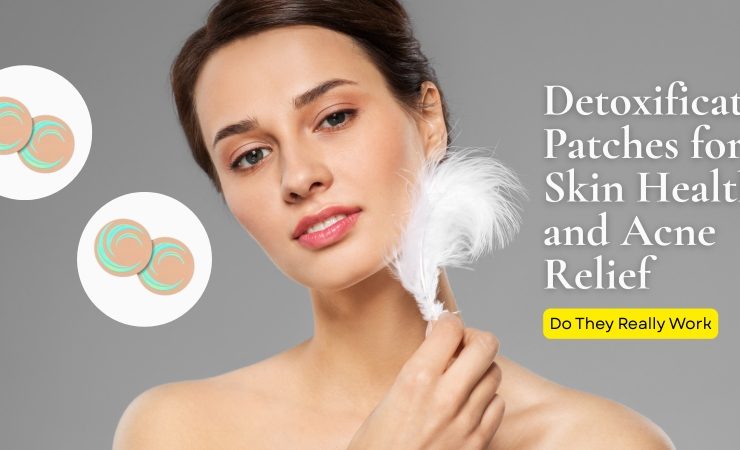 detoxification patches for skin health and acne relief