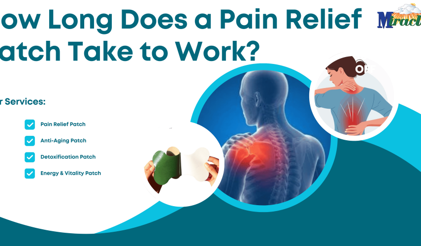 How Long Does a Pain Relief Patch Take to Work?